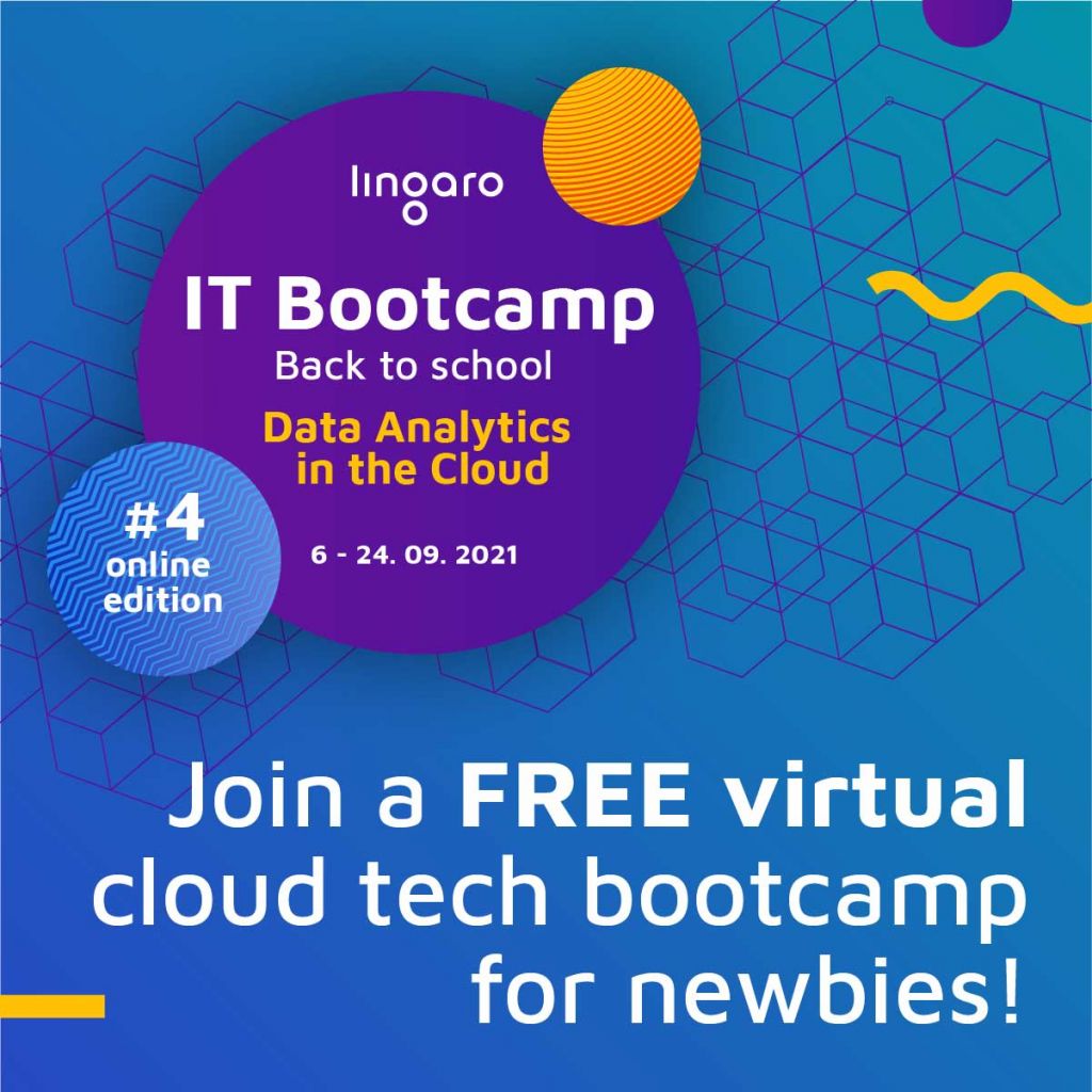 4 edycja Bootcampu IT Lingaro – Data Analytics in the Cloud - Back to School!